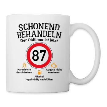 87. Geburtstag Schonend Behandeln Oldtimer Ist 87 - Tasse - Weiß - Rechts