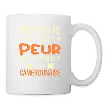 PlusRien ne me fait peur ma femme est Camerounaise - Mug blanc - blanc - Droite
