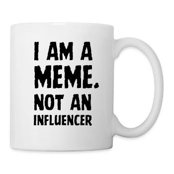Je suis un mème pas un cadeau de mème d’influence - Mug blanc - blanc - Droite