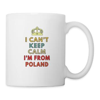 i can t keep calm i m from poland - Mug - white - Right