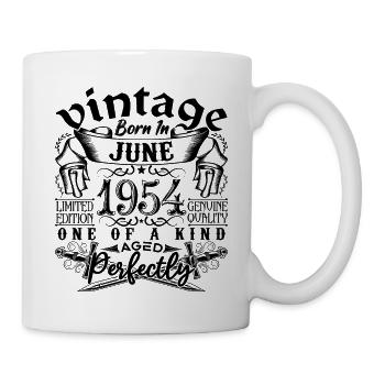 Geburtstag 1954 Juni 1954! geboren Juni 1954 - Tasse - Weiß - Rechts