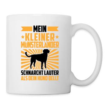 Mein Kleiner Münsterländer schnarcht lauter - Tasse - Weiß - Rechts