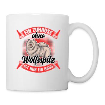 Ohne Wolfsspitz nur ein Haus Deutscher Keeshond - Tasse - Weiß - Rechts