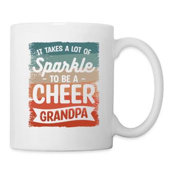 Es braucht viel Glanz, um ein fröhlicher Opa zu sein - Tasse - Weiß - Rechts