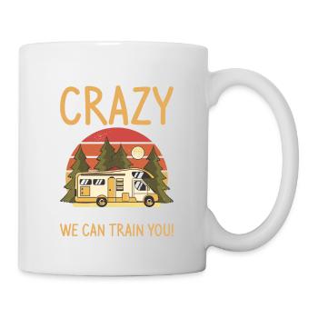 Vous n’avez pas besoin d’être fou pour camper avec nous, nous pouvons - Mug blanc - blanc - Droite