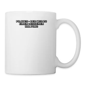 Pilates - Pilates - der Weg zu einer besseren - Tasse - Weiß - Rechts