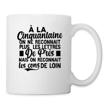 t-shirt anniversaire 50 ans cadeau humour - Mug blanc - blanc - Droite
