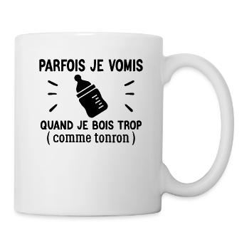 Parfois Je Vomis Quand Je Bois Trop Comme Parrain - Mug blanc - blanc - Droite