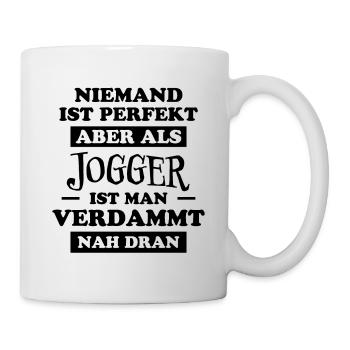 Jogger Laufen Lustiger Spruch Joggen Geschenk - Tasse - Weiß - Rechts