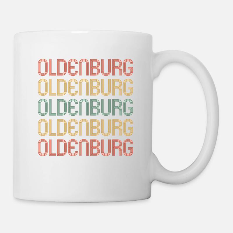 Oldenburgerin Oldenburger Oldenburg - Tasse - Weiß