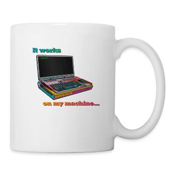 Fonctionne sur ma machine - Mug blanc - blanc - Droite