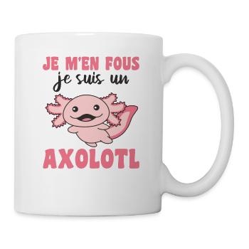 Je m'en fous je suis un axolotl - süßes Axolotl - Tasse - Weiß - Rechts