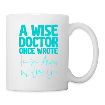 Un médecin sage a écrit 4 - Mug blanc - blanc - Droite