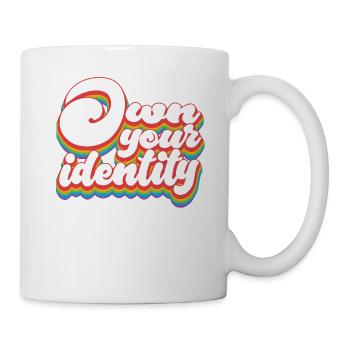Pride Month LGBTQ - Besitze deine Identität - Tasse - Weiß - Rechts
