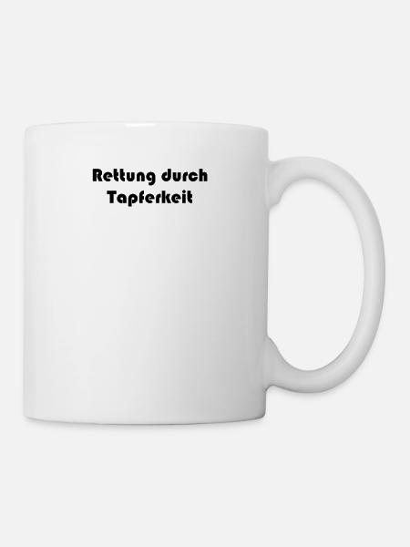 Feuerwehr - Rettung durch Tapferkeit - Tasse - Weiß