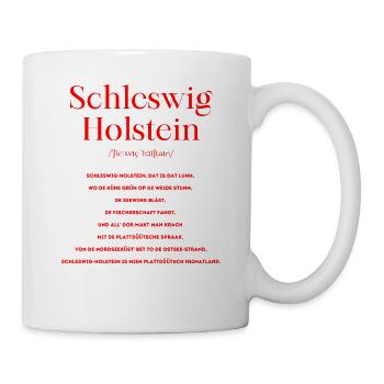 Schleswig Holstein Definition Plattdeutsch - Tasse - Weiß - Rechts