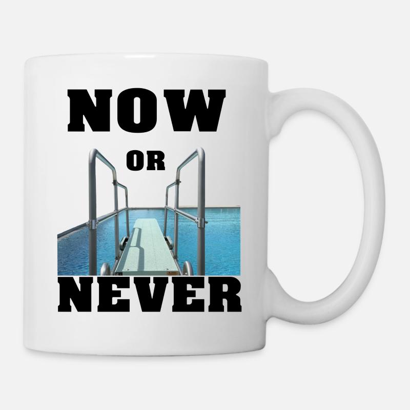 NOW OR NEVER by 2FettDesign - Tasse - Weiß