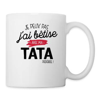 Bêtise Avec Ma Tata Préférée - Mug blanc - blanc - Droite