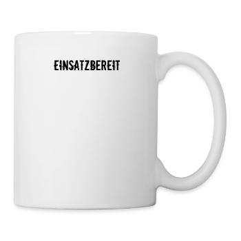 Feuerwehr - Einsatzbereit - Tasse - Weiß - Rechts