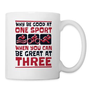 Why Be Good At One Sport Triathlete Training Pro - Mug - white - Right