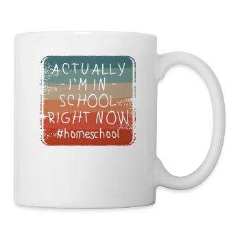 Eigentlich bin ich gerade in der Schule Nachhilfeunterricht - Tasse - Weiß - Rechts