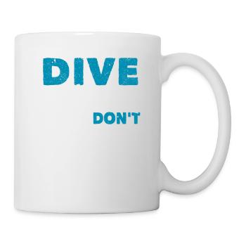Dive Hair Don't Care Funny Taucher Unterwasser - Tasse - Weiß - Rechts