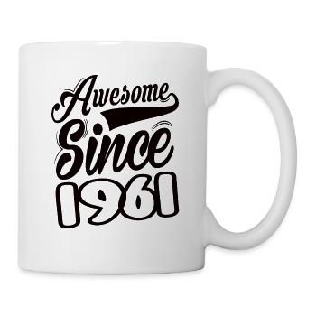 Awesome Since 1961 - Mug - white - Right
