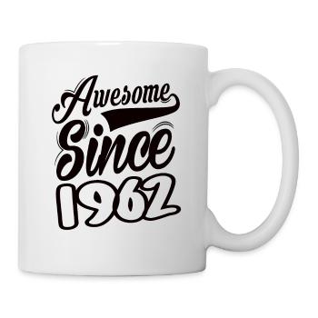 Awesome Since 1962 - Mug - white - Right