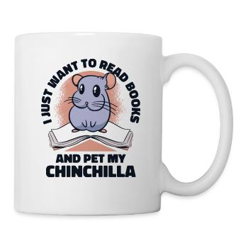 Read Books And Pet My Chinchilla Longhair Breeder - Mug - white - Right