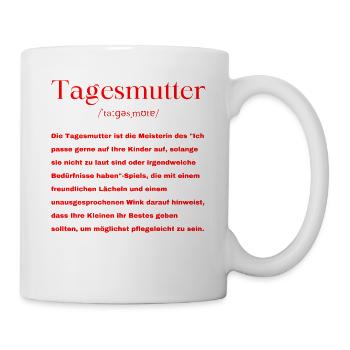 Tagesmutter Definition - Tasse - Weiß - Rechts