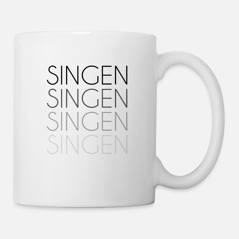 Singen Schriftzug - Tasse - Weiß