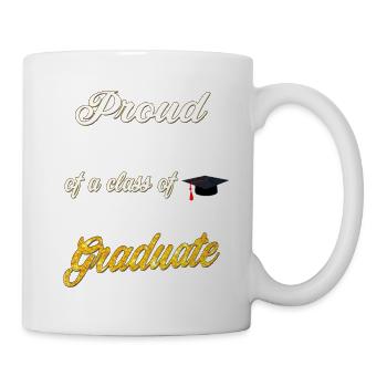 Grandma of Graduate - Proud Grandma of a Class of - Mug - white - Right