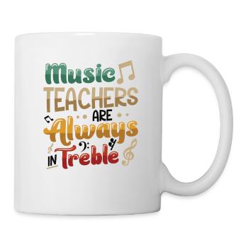Music teachers are always flying high - Mug - white - Right