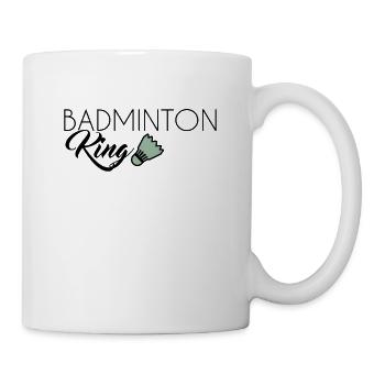 Badminton King - Tasse - Weiß - Rechts