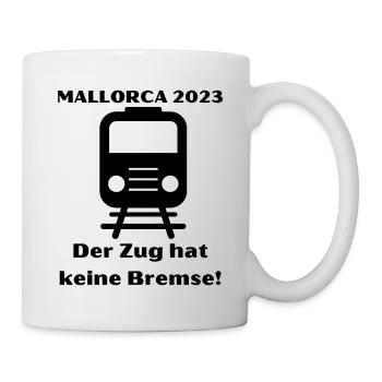 Auf nach Mallorca! Für Malle Fans - Partydesign! - Tasse - Weiß - Rechts