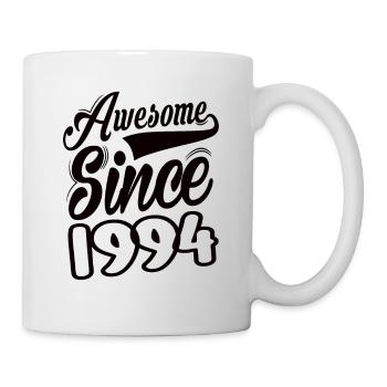 Awesome Since 1994 - Mug - white - Right