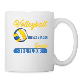 Volleyball ist nur eine wirklich intensive Version - Tasse - Weiß - Rechts