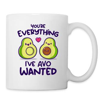 You're Everything I've AVO Wanted - Mug - white - Right