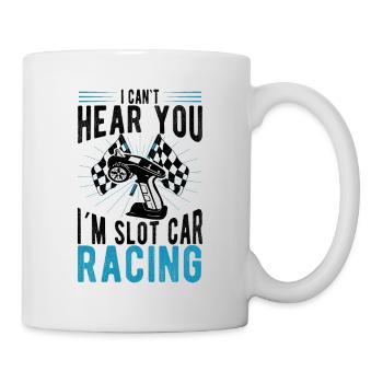 I Cant Im Slot Car Racing Slotcar Racer Gift - Tasse - Weiß - Rechts