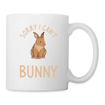 Sorry I Can't I Have Plans With My Bunny Rabbit - Mug - white - Right