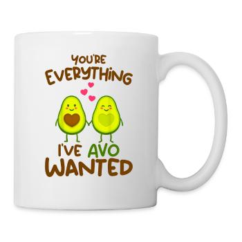 You're Everything I've AVO Wanted - Mug - white - Right