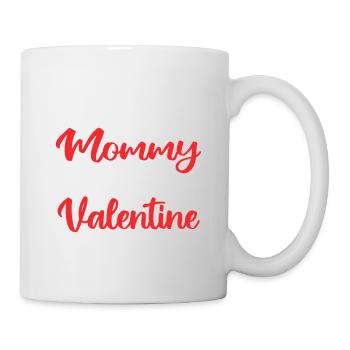 Sorry ladies my mommy is my valentine - Mug blanc - blanc - Droite