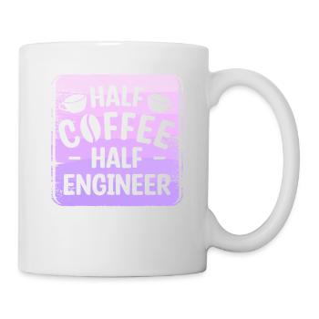 Halb Kaffee, halb Ingenieur Ingenieurwesen - Tasse - Weiß - Rechts