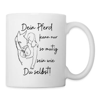 Mutig wie Du selbst - Tasse - Weiß - Rechts