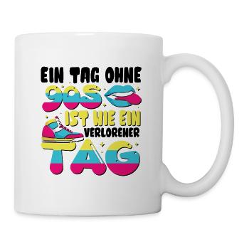Ein Tag ohne 90s - Tasse - Weiß - Rechts
