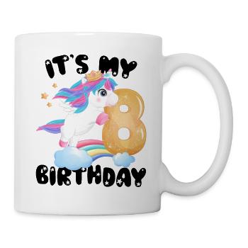 Its My Birthday Girl, Unicorn Birthday 8 Years - Mug - white - Right