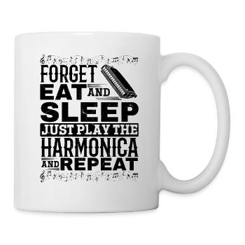 Forget Eat And Sleep Just Play The Harmonica And R - Tasse - Weiß - Rechts