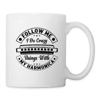 Follow Me I Do Crazy Things With My Harmonica Play - Tasse - Weiß - Rechts