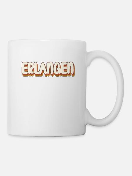 Erlangenerin Erlangener Erlangen - Tasse - Weiß