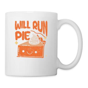 Will Run For Pie Funny Thanksgiving Day Kürbis - Tasse - Weiß - Rechts